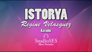 ISTORYA - Regine Velasquez | Minus One | Karaoke | StudioSes