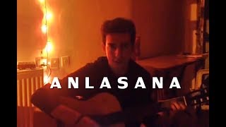 Kaan Özcan - Anlasana