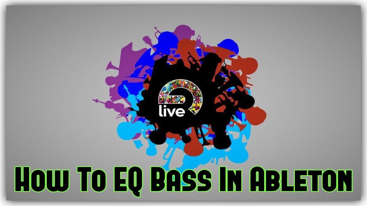 How To EQ Bass In Ableton YouTube
