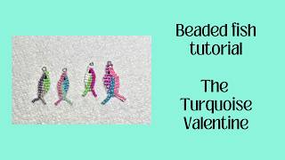 Beaded fish tutorial