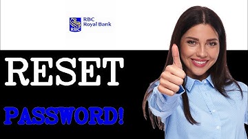 Rbc Royal Bank Of Canada Reset Mobile Banking Password (2025)