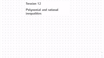 Lesson 12: Polynomial and Rational Inequalities - intro and example 1