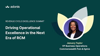 Driving Operational Excellence in the Next Era of RCM