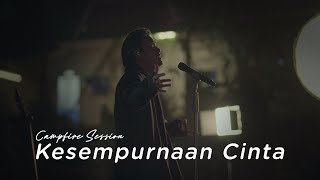 Rizky Febian - Kesempurnaan Cinta Campfire Session