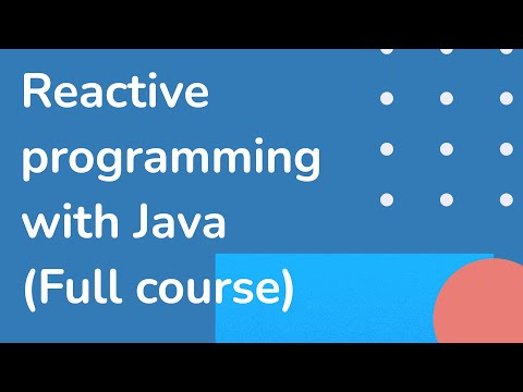 01 Course Introduction (Reactive programming with Java - full course)