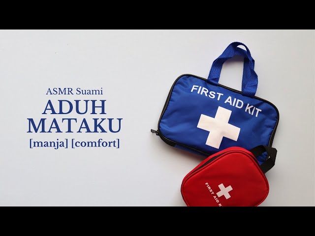 Aduh Mataku | ASMR Roleplay Indonesia [manja] [comfort]