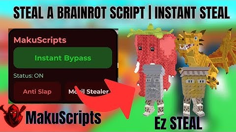 [NEW] Instant Steal Script — Steal A Brainrot | Keyless · Safe · Overpowered