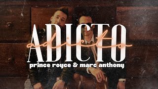 Prince Royce - Adicto Ft. Marc Anthony [Letra/]
