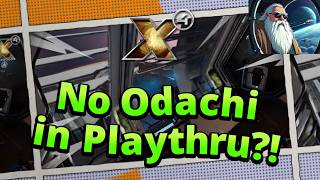 Missing Odachi in X4 playthough the fast, quick and easy way tutorial