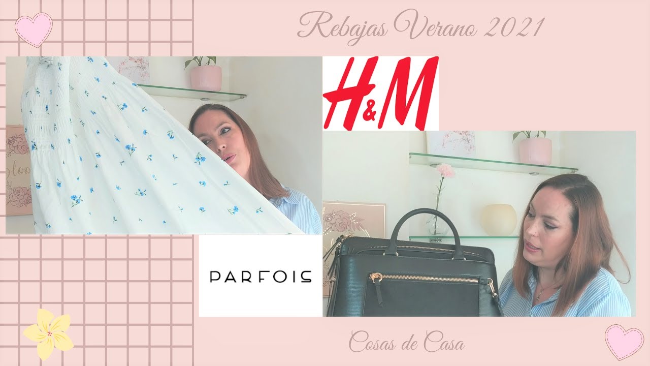 Rebajas H\u0026M y Parfois, Verano 2021 - YouTube