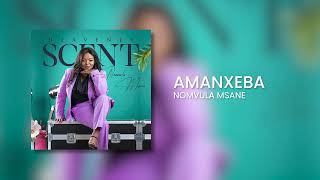 AMANXEBA | HEAVENLY SCENT | NOMVULA MSANE