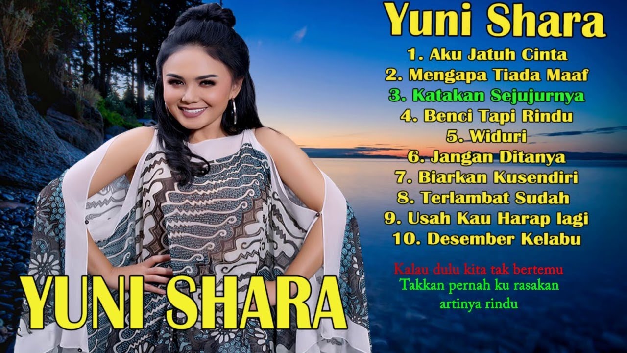 10 Lagu YUNI  SHARA  Paling Enak Didengar Full Album  