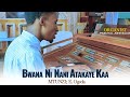 BWANA NI NANI ATAKAYE KAA E OGEDA KINANDA PASCHAL JOHN ELIAS BWANA NI NANI ATAKAYE KAA E OGEDA KINANDA PASCHAL JOHN ELIAS