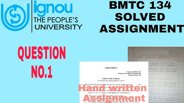 BMTC 134 Solved Assignment #bmtc134 #bmtc134assignment #bmtc134ignousolvedassignment Question no1