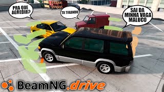 ESTACIONANDO EM VAGAS OCUPADAS - BeamNG.drive