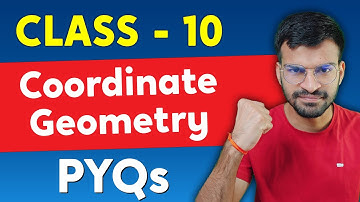 Class 10 Maths Chapter 7 Coordinate Geometry Most Important Questions I Coordinate Geometry PYQs