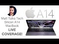 A14 Silicon MacBook, Apple November Event 2020 'One More Thing...' LIVE Coverage!!