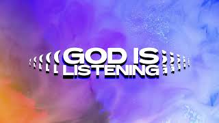 God is Listening