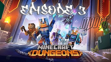 Minecraft Dungeons - Gameplay Walkthrough Part 3