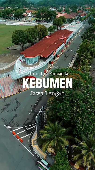 Penampakan Alun Alun Pancasila Kebumen diambil dengan Drone (@umamaenunfaqih)