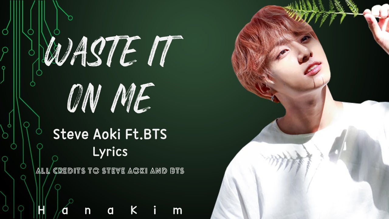 Bts aoki. Стив Аоки и БТС. BTS Steve Aoki. Девон Аоки BTS. BTS — «waste it on me клип.