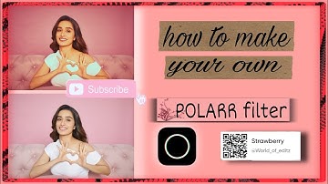 How to make your own POLARR filter||Polarr App