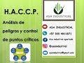 HACCP Análisis de Peligros y Puntos Críticos de Control