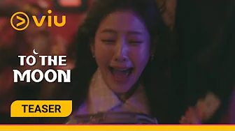 [TEASER] Kim Ji Song | To the Moon | Viu
