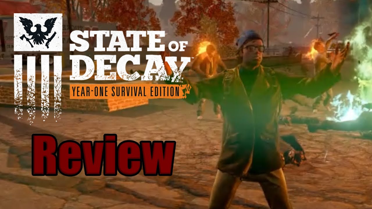 State of Decay YOSE Review  | A Shaky Foundation