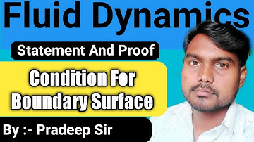 Condition For Boundary Surface In Fluid Dynamics || Condition For Boundary Surface || Fluid Dynamics