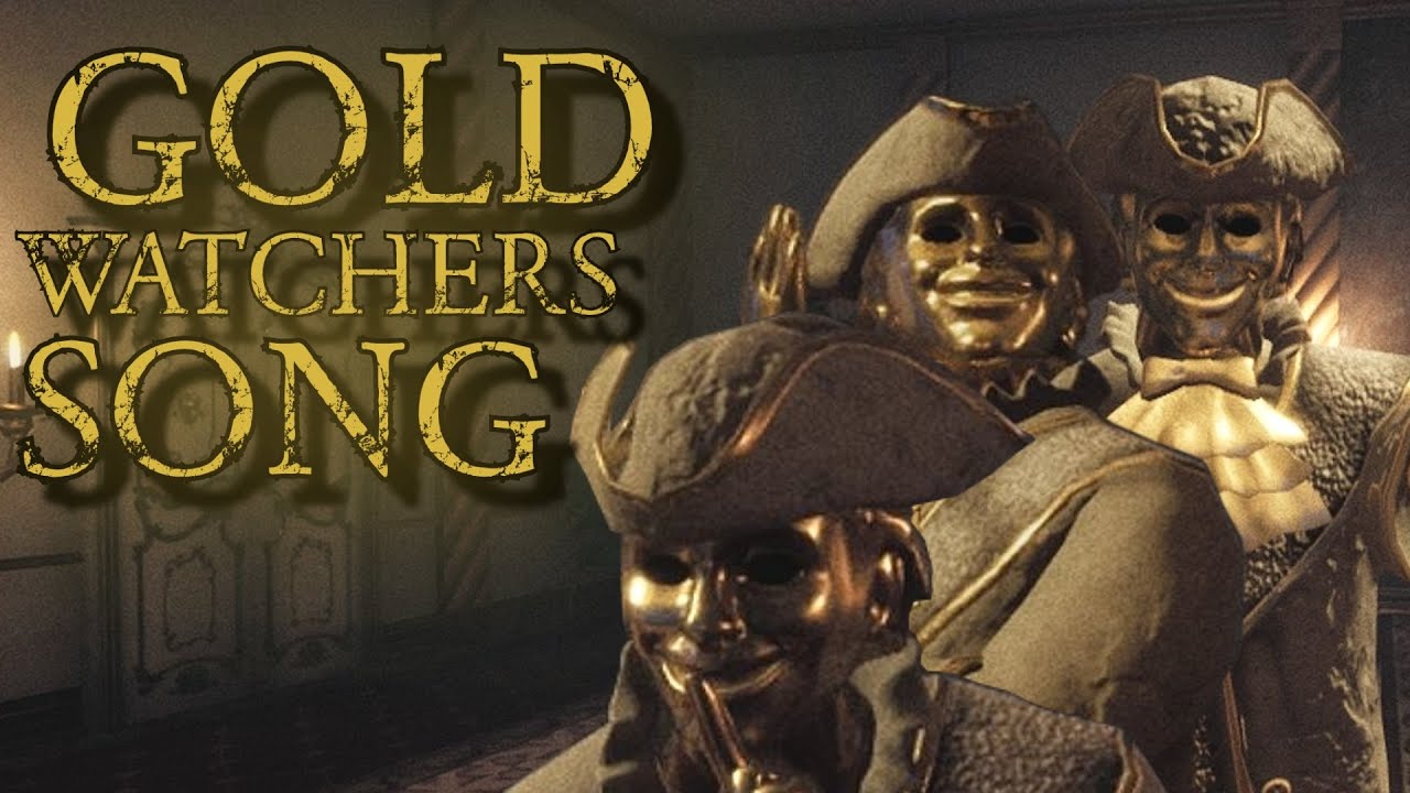 Gold Watchers Dark Deception song