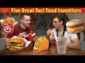 5 foods that changed fast food forever ft mythicalkitchen