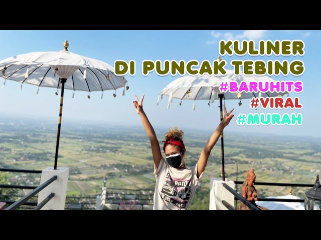 BARU HITS!! Viral resto di puncak tebing nuansa Jogja dan Bali #kulinerindonesia #wisatakuliner class=