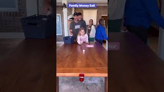 Family money ball!!