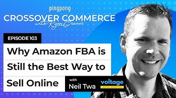 Why Amazon FBA is STILL the best way to sell online ⎜ Neil Twa ⎜ EP 103