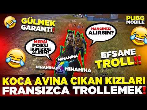 ZENGİN KOCA AVINA ÇIKAN KIZLARI FRANSIZCA TROLLEMEK!!  🤣 GÜLMEK GARANTİ 🤣 | PUBG MOBILE