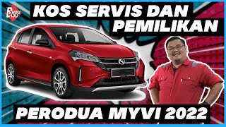 PERODUA MYVI 2022: Berapa Harga Bulanan & Kos Servis?🤔