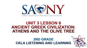 2nd Grade CKLA Listening & Learning - Unit 3 Lesson 6 Ancient Greek Civilization: Athens &Olive Tree