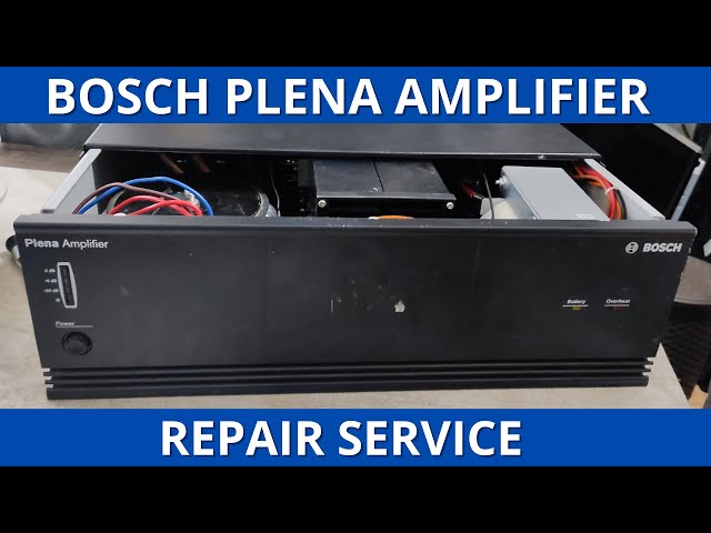 Bosch Plena Amplifier | Repair | Service | Fix fault | Not working |