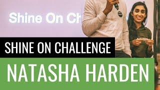 The Shine On Challenge | February 2018 in London