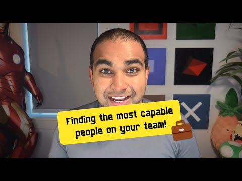How do you find the most capable people in your larger team or organization? 🔍