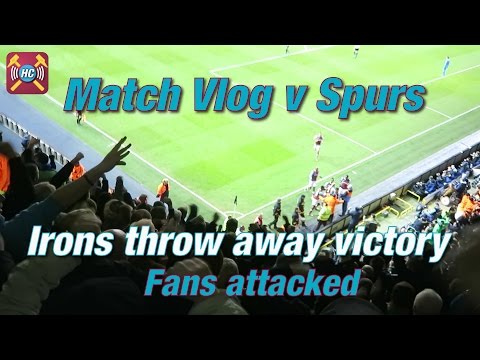 Matchday Video vs Spurs | Fans Attacked | Injury Time Winner