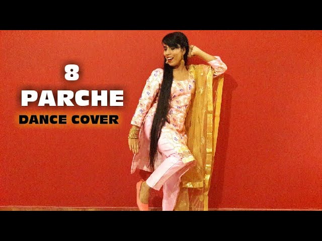 Dance On : 8 Parche Baani Sandhu By Sneha Singh | Latest Punjabi Song