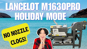 How To Use Holiday Mode with Lancelot M1630 Pro DTF Printer #dtfprinter #lancelotm1630pro