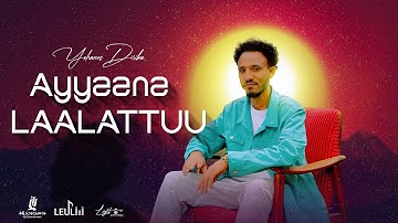 New Oromo Cover Music Ayyaana Laalattuu | yohannis dirriba |  2025