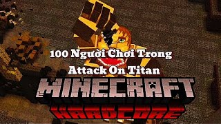 100 người chơi mô phỏng cuộc tấn công vào nền văn minh Titan trong Minecraft|KAYARJ GH