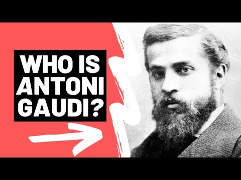 Who is ANTONI GAUDI? (ft La Sagrada Familia, Casa Mila & Church of Colonia Guell)