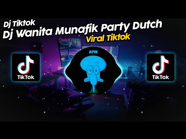 DJ WANITA MUNAFIK PARTY DUTCH WITH DJ MUNCHEN VIRAL TIK TOK TERBARU 2023!! class=