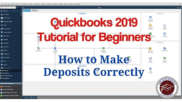 Quickbooks 2019 Tutorial for Beginners - How to Make Deposits Correctly