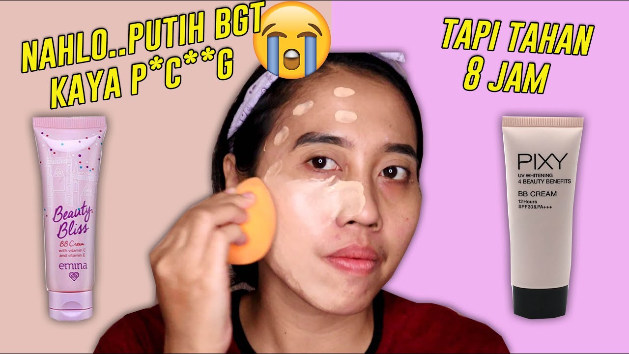 BB CREAM LOKAL HITS PIXY 4BB BB CREAM VS EMINA BEAUTY BLISS BB CREAM😱